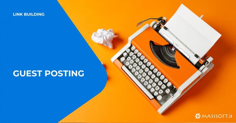 Strategie di link building: Guest Posting